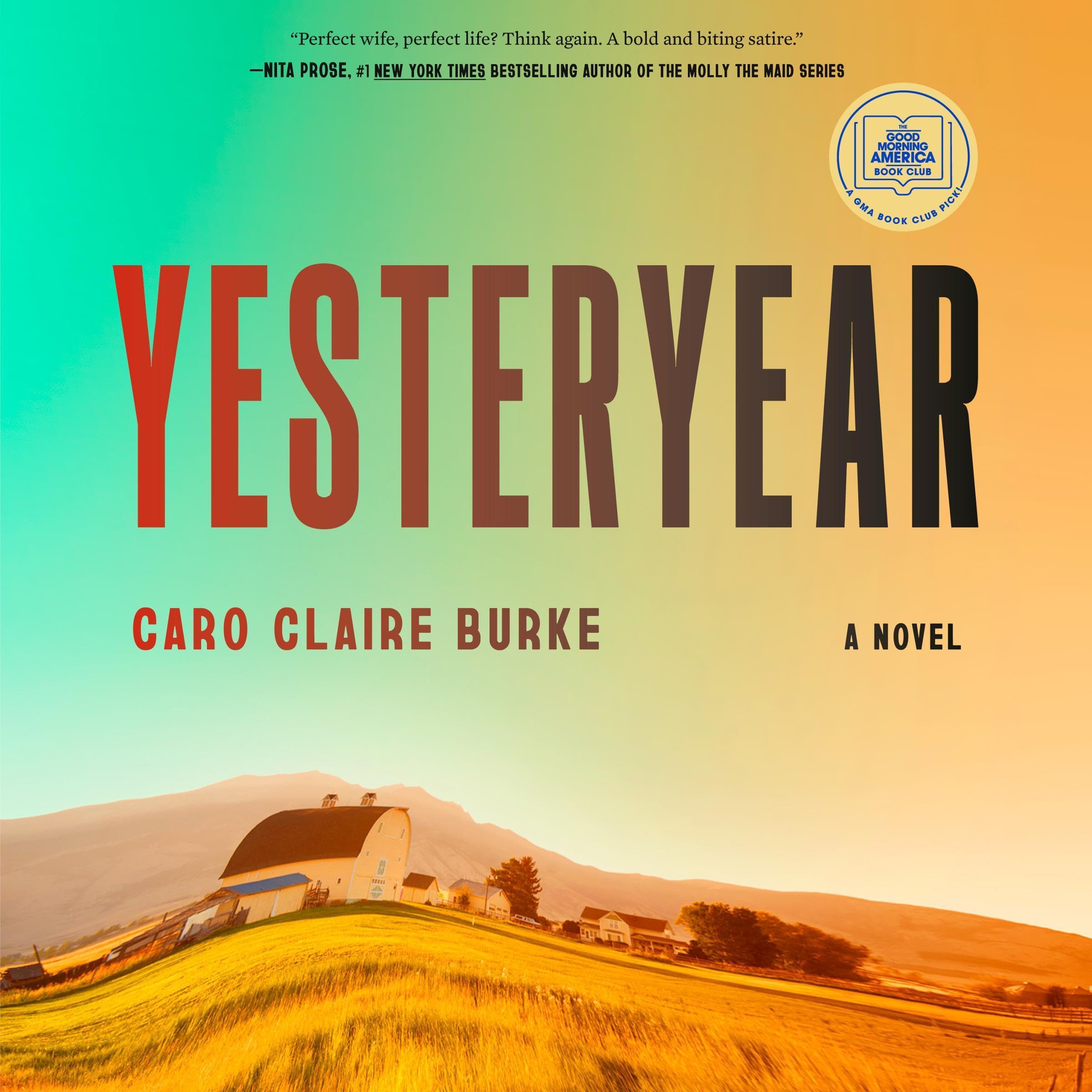 5 Surprising Reasons Why Yesteryear: A GMA Book Club Pick Is the Novel That Changes How You See Time