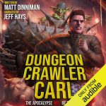 Dungeon Crawler Carl: A LitRPG/Gamelit Adventure – A gritty, game-like fantasy series that balances humor with survival